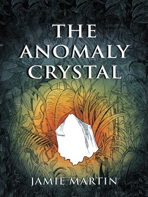 cover image of The Anomaly Crystal